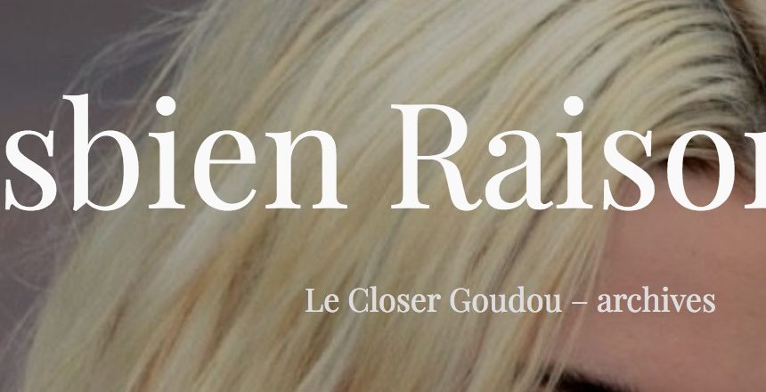 La LIG remarquée par Lesbien Raisonnable La LIG remarquée par Lesbien Raisonnable