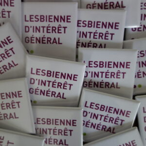 Toute lesbienne est d’intérêt général