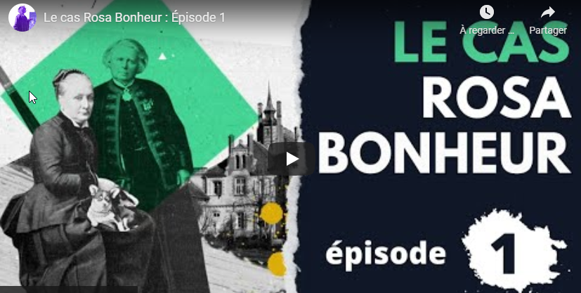 Web-documentaire: « Le cas Rosa Bonheur : l’art de vivre avec des femmes sans passer pour une lesbienne »