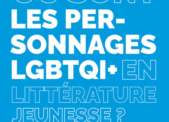 Où sont les personnages LGBTQI+ ?