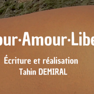 Amour Amour Liberté
