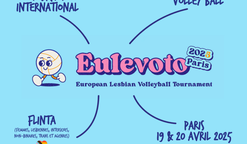 Eulevoto – tournoi européen de volley lesbien et inclusif Eulevoto – tournoi européen de volley lesbien et inclusif