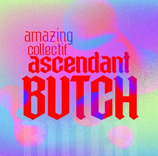 Ascendant Butch